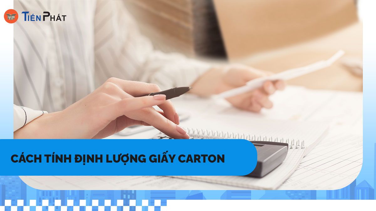 Cách tính định lượng giấy carton