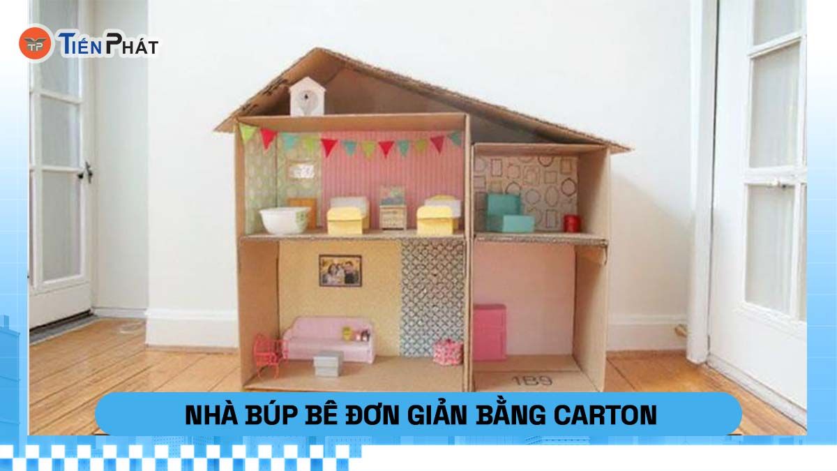 Nhà búp bê đơn giản bằng carton